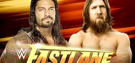 ファストレーン ダニエル・ブライアン ロマン・レインズ